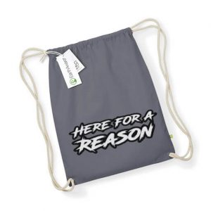 Here for a Reason Beutelrucksack