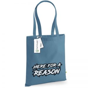 Here for a Reason Tasche