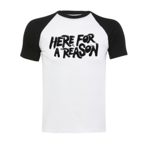 here for a reason baseball shirt unisex