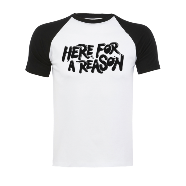 here for a reason baseball shirt unisex